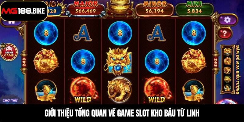 Giới thiệu tổng quan về game slot kho báu tứ linh